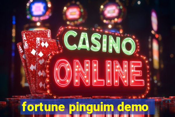 fortune pinguim demo